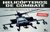 Los helicópteros de combate más espectaculares de la ......helicópteros de combate y su empleo en las más variadas circunstancias y misiones, redactado por especialistas en historia