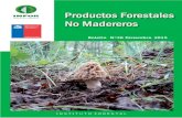 Boletín de PFNM - Infor · 2016. 5. 9. · Productos Forestales No Madereros (PFNM) 1 Boletín N° 26|Diciembre 2015 EXPORTACIONES DE PFNM ENERO-SEPTIEMBRE 2015 Cuadro 1 Exportaciones