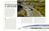 LEVITACION MAGNÉTICA Y El ferrocarr a 550 kmIh · 2013. 9. 6. · como tren de futuro el tren magné-tico. Es un tren que se sostiene en el aire por medio de la levitación mag-nética