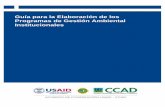 Guía para la Elaboración de los Programas de Gestión Ambiental … El Programa de Gestión Ambiental Institucional (PGAI) ... 35669-MINAET, publicado del 06 de enero 2010. En el