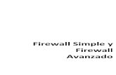 BrazilFW · 2009. 10. 1. · Firewall Simple y Firewall Avanzado Bueno para comenzar quisiera explicar un poco la pantalla principal del BrazilFW e indicar donde se encuentran estas