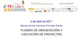 PLANOS DE ORIENTACIÓN Y UBICACIÓN DE PROYECTOS · 2018. 2. 4. · Y COMPETITIVIDAD FECYT FUNDACIÓN ESPANOLA PARA LA CIENCIA Y LA TECNOLOGíA VNIVERSITAT D VALÈNCIR Facultat de