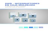 DWB - INTERRUPTORES EN CAJA MOLDEADA...EN CAJA MOLDEADA El disyuntor de caja moldeada adecuado para su aplicación Motores | Automatización | Energía | Transmisión & Distribución