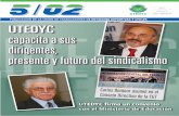 Utedyc 8 PC:Utedyc · 2008. 12. 3. · 5/02 1 Editorial: 3 La juventud y la Protección de la Niñez sumario UTEDYC capacita a sus Delegados y forma a sus Dirigentes El nuevo Consejo