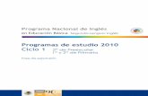 Programa Nacional de Inglés - Jaliscoedu.jalisco.gob.mx/.../files/pnieb_ciclo_1.pdfciclo escolar 2009-2010 2010-2011 2011-2012 Primera etapa de prueba. Ciclo 1 (3 de Preescolar, 1