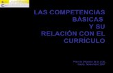LAS COMPETENCIAS BÁSICAS Y SU RELACIÓN CON EL CURRÍCULOardilladigital.com/DOCUMENTOS/EDUCACION ESPECIAL... · 2014. 8. 26. · LAS COMPETENCIAS BÁSICAS Y SU RELACIÓN CON EL CURRÍCULO