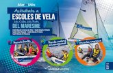 Activitats a ESCOLES DE VELA...d’activitats culturals relacionades amb el mar, la vela, l’ecologia. L’activitat a bord d’una embarcació de vela lleugera o de creuer es fa