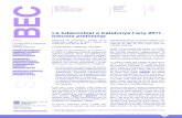 BEC - Abril 2012:MaquetaciÛn 1Catalunya. Octubre de 2012 La tuberculosi a Catalunya lʼany 2011 La vigilància epidemiològica de la tuberculo-si (TBC) a Catalunya combina sistemes