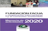 La Fundación FACUA presenta su memoria de · Caribe. Periodos 1996-2015 Libro La pro-tección de los consumidores en Cuba. Historia de una cooperación. (2015) Una experiencia de