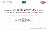 Un paso más en la construcción de la Europa Socialportal.ugt.org/internacional/constitucioneuropea/argumentario.pdf · I.3) En el ámbito nacional II. ANTECEDENTES: ETAPAS DE LA