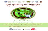 Red Temática de Sistemas Agroforestales de México · 2017. 11. 15. · sistemas agroforestales a través de la cuantificación, valoración y desarrollo de los productos y servicios