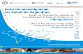 Foro de Investigación secyt en Salud de Argentina Resumen … · 2018. 5. 24. · RESUMEN EJECUTIVO / EXECUTIVE SUMMARY Estado de conocimiento y agenda de prioridades para la toma