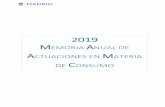 2019 MEMORIA ANUAL DE - Inicio - Ayuntamiento de Madrid · 2020. 6. 26. · MEMORIA ANUAL DE ACTUACIONES 2019 Instituto Municipal de Consumo 6 Línea de acción I Información y atención