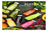 ZUMOS & SMOOTHIES · 2018. 7. 31. · vitaminas, los minerales y las enzimas de la fruta y verdura que seleccionamos. Para asegurar una correcta conservación, aplicamos un tratamiento