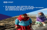 l impacto del COVID-19 enE el trabajo infantil y el trabajo ...ed_norm/@ipec/...responder a la crisis del COVID-19, las Respuestas de las políticas nacionales y el Observatorio de