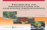 TÉCNICAS DE CULTIVOS PROTEGIDOS - Publicaciones Cajamar · 2019. 9. 26. · Técnicas de producción en cultivos protegidos (390 ] de la Torre Martínez, Fernando Ingeniero Técnico