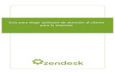 Guía para elegir software de atención al cliente para la empresacdn.zendesk.com/microsite-WPs/ES-Enterprise-WP/Zendesk... · 2012. 11. 14. · Guía!para!elegir!software!de!atención!al!cliente!para!la!empresa!!