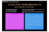 QX NM Colitis Isumica COLITIS ISQUÉMICA · 2019. 5. 20. · La colitis isquémica (CI) es la forma más común de isquemia intestinal. Se trata de una patología cuya incidencia