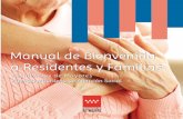 BVCM014081 Manual de bienvenida a residentes y familias ... · Manual de Bienvenida. Consejería de Políticas Sociales y Familia Agencia Madrileña de Atención Social Diseño, maquetación
