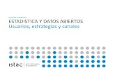 Junta de Andalucía - DIFUSIÓN ESTADÍSTICA ......6. Paradatos, perfilado de usuarios 7. Visualización, relatos, comunicación, marketing directo 8. Anonimización, permiso de acceso