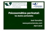 los duelos perinatales José González Abril … · 2020. 10. 1. · Abril 2019. José González Fernández Duelo perinatal. “Uno jamás supera algo resistiéndolo, sólo se puede
