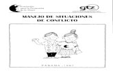 CONVENIO PANAMEÑO ALEMAN - FORMACION ...bdigital.binal.ac.pa/DOC-MUJER/matdoc/pdfmanejodesituac...Conflicto. - Maduro, Vali. Resolución de Conflicto (4 horas teóricas y 4 horas