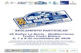 REGLAMENTO PARTICULAR 26 Rallye La Nucía ......2020/01/01  · Las Prescripciones Comunes de los Campeonatos, Copas y Trofeos de España 2020. El Reglamento Técnico del Campeonato