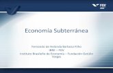 Economía Subterránea - OECDDemanda de Dinero Tabla 1: Estimativa de la Economía Subterránea basada en el Método de Demanda del Dinero 2003 20,7% 2004 20,2% 2005 19,9% 2006 19,6%