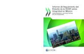 Informe de Seguimiento del Estudio de la OCDE RESPONDIENDO … · 2021. 4. 25. · Informe de Seguimiento del Estudio de la OCDE sobre Integridad en México RESPONDIENDO A LAS EXPECTATIVAS