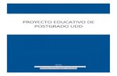 PROYECTO EDUCATIVO DE POSTGRADO UDD · 2021. 6. 15. · Presentación El proyecto educativo de postgrado se inserta en el marco del Plan de Desarrollo Institucional de la Universidad