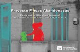 Proyecto Fincas Abandonadas - Intendencia de Montevideo....6 Proyecto Fincas Abandonadas formas de habitar (cooperativas en lotes dis-persos, covivienda para mujeres mayores, ca-sas