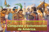 Conquista y colonización de América....Conquista y colonización de América. El Descubrimiento de América en 1492 supuso la exploración de un nuevo mundo para los europeos, pero