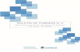 BOLETÍN DE POBREZA N° 5 - Argentina · 2021. 2. 1. · Boletín de Pobreza n°5 2019-2020 primeros semestres 2 Introducción La literatura que aborda los principales determinantes