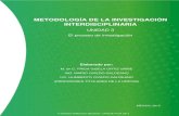 METODOLOGÍA DE LA INVESTIGACIÓN INTERDISCIPLINARIA · 2020. 4. 27. · metodologÍa de la investigaciÓn interdisciplinaria unidad 3 . el proceso de investigación . elaborado por: