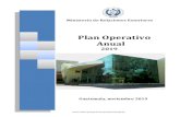 Plan Operativo Anual...2019/10/17  · Plan Operativo Anual 2019 Guatemala, abril de 2017 Guatemala, noviembre 2019 Ministerio de Relaciones Exteriores ÍNDICE SIGLARIO 1. MARCO ESTRATÉGICO