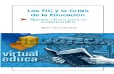 Las TIC y la Crisis de la Educaciónweb.seducoahuila.gob.mx/biblioweb/upload/Las-TICs-y-la... · 2016. 8. 11. · Las TIC y la crisis de la educación Jaime Yanes Guzmán - 5 Jaime