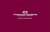 Associació de Bancs Andorrans - Informe Anual 2016 · Activitats de l’ABA 5 i associacions Qui som Què fem •fensar el prestigi i el De desenvolupament de la banca andorrana.