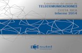 Estadísticas del sector de TELECOMUNICACIONES · 2015. 6. 29. · 7 La Superintendencia de Telecomunicaciones y la Dirección General de Mercados, presentan el Informe de las Estadísticas