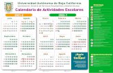 Calendario de Actividades 2021-2 2022-1 - UABC · 2021. 5. 19. · Calendario de Actividades Escolares La fecha límite para las solicitudes de exámenes extraordinarios, es el día