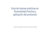 Guía de buenas prácticas en Parentalidad Positiva y aplicación del … · 2018. 6. 28. · Índice •La FEMP en el ámbito de los derechos sociales. •Parentalidad Positiva: