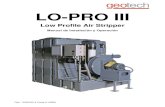 Geotech LO-PRO III Low Profile Air Stripper Manual de ......residencia de agua y despojo de alta eficiencia sin necesidad de una alta torre empacada. 7 Componentes de sistema Soplador