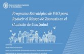 Programa Estratégico de FAO para Reducir el Riesgo de ......Programa de respuesta y recuperación de FAO ante COVID-19 Zoonosis y equilibrio ecosistémico: una estrategia para reducir