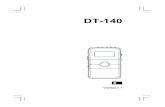 DT-140 - Sangean · 2019. 6. 29. · Con la radio encendida, seleccione la banda deseada presionando el botón de banda. 2. Sintonice la emisora de radio deseada tal y como se describió