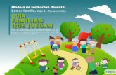 Modelo de Formación Parental - Fundación Paniamor - Una forma distinta y potente de ... · 2020. 9. 7. · Parentales Somos Familia para las familias costarricenses que asisten