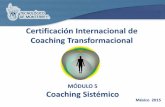 Certificación Internacional de Coaching Transformacionalterritorio.s3-accelerate.amazonaws.com/archivos/clases/Modnn5... · Docente Universidad Anáhuac, INACIPE, Universidad de