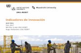Indicadores de innovación · 2020. 7. 17. · 4. Problemas ignorados de los indicadores de innovación en el ámbito de las políticas (cuestiones desconocidas en el nuevo contexto)