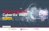 International · 2021. 5. 10. · International CyberEx 2021 Cada equipo podrá contar con un máximo de 4 miembros y un mínimo de 3 miembros según la siguiente distribución: •