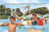 BALANCE SOCIAL, ADMINISTRATIVO Y FINANCIERO 2011 · 2016. 3. 18. · principales productos y servicios 5 sede principal 5 naturaleza de la propiedad y forma jurÍdica 6 ... alcance