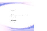 IBM i: Iniciaci.n a las comunicaciones de System i · TCP/IP, APPC, APPN, HPR y comunicaciones de estación de trabajo remota, asíncrona y síncrona en binario. La configuración
