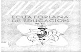 - Gobrepositorio.casadelacultura.gob.ec/bitstream/34000/18773/... · 2018. 8. 30. · Este segundo número de Revista Ecuatoriana de Educación, des·tinado a ¡fa alfabetización,